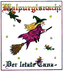 Walpurgisnacht - der letzte Tanz